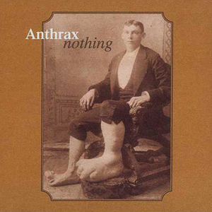 Nothing (Part I & II)