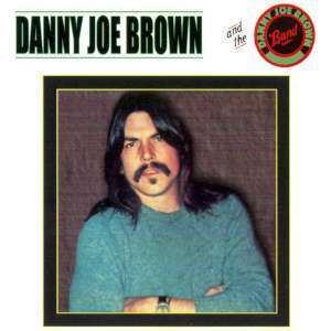 Danny Joe Brown Band