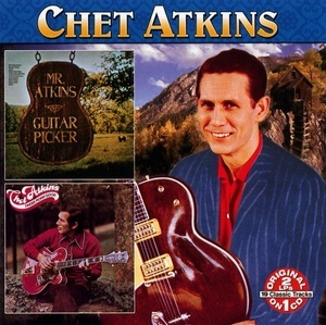 Chet Atkins - Mr. Atkins - Guitar Picker / Finger Picking Good (1971/ ...