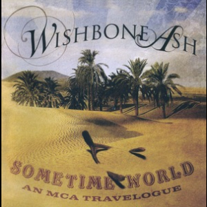 Sometime World: An Mca Travelogue