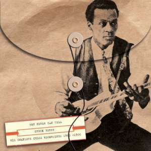 You Never Can Tell: His Complete Chess Recordings 1960 - 1966 (Disk 2)