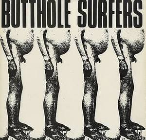 Butthole Surfers Ep & Live Pcppep