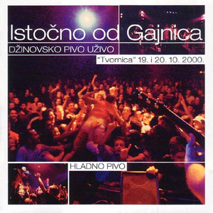 Istocno Od Gajnica (live) (2000, Dancing Bear)