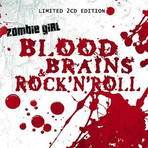 Blood, Brains & Rock'n'roll (2CD)