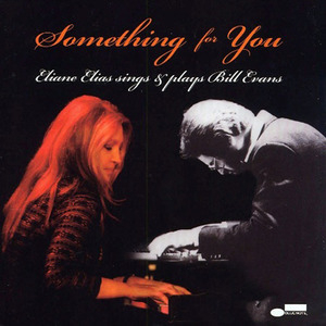 Eliane Elias Sings & Plays Bill Evans