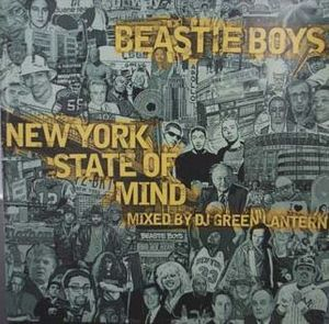 New York State of Mind - Mixed by DJ Green Lantern