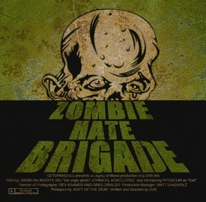 Zombie Hate Brigade