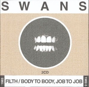 Filth + Body To Body, Job To Job [2000] [Boxset 2CD]