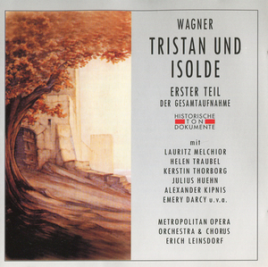 Tristan Und Isolde (Leinsdorf - Traubel, Melchior, Thorborg, Huehn, Kipnis) - Cd3