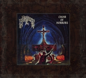 Choir Of Horrors (2010 Remaster)
