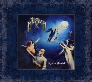 Rotten Perish (2010 Remaster)