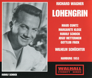 Lohengrin - Schuchter - Schock, Cunitz, Frick, Klose, Metternich (1953) (3CD)