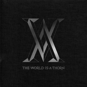 The World Is A Thorn (deluxe Edition)