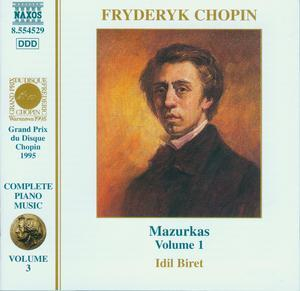 Chopin - Mazurkas Volume 1 - Piano Idil Biret