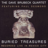 Dave Brubeck Quartet Featuring Paul Desmond - Buried Treasures '1967