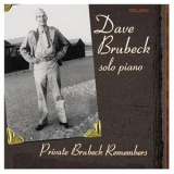 Dave Brubeck - Private Brubeck Remembers '2004