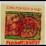 John Porter Band - Psychodelikatesy(12 CD BOX) '2007
