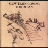 Bob Dylan - Slow Train Coming (2003, SACD Hybrid Remastered) '1979