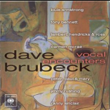 Dave Brubeck - Vocal Encounters '2001