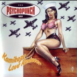 Psychopunch - Kamikaze Love Reducer '2006