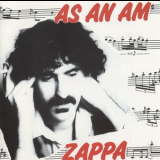 Frank Zappa - As An Am '1981