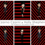 Czarno Czarni & Shepherd Holly - The Power Of The Dance Floor '2013