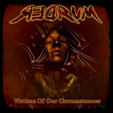 Redrum - Victims Of Our Circumstances '2013
