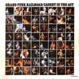 Grand Funk - Caught In The Act [tocp-6351 Japan] '1975