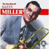 Glenn Miller - The Best Of '2007