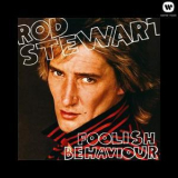 Rod Stewart - Foolish Behaviour '1980