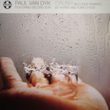 Paul Van Dyk - Crush '2004