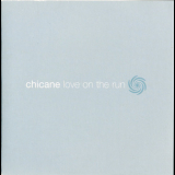 Chicane - Love On The Run '2002