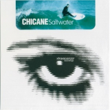 Chicane - Saltwater '1999