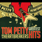 Tom Petty & The Heartbreakers - Greatest Hits '2010