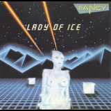 Fancy - Lady Of Ice '1986