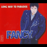 Fancy - Long Way To Paradise '1994