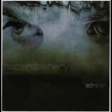Haberdashery - Admirer '2004
