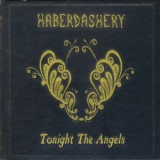 Haberdashery - Tonight The Angels '2011
