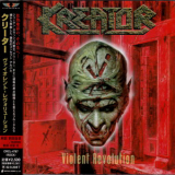 Kreator - Violent Revolution (Japanese Edition) '2001