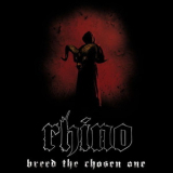 Rhino - Breed The Chosen One '2007