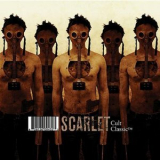 Scarlet - Cult Classic '2004