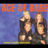 Ace Of Base - Don't Turn Around '1994