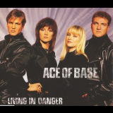 Ace Of Base - Living In Danger '1994
