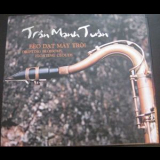 Tran Manh Tuan - Beo Dat May Troi '2008