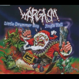 Wargasm - Little Drummer Boy / Jingle Hell '2000