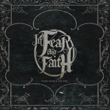 In Fear And Faith - Your World On Fire '2009