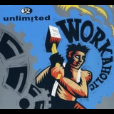 2 Unlimited - Workaholic '1992