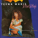 Teena Marie - It Must Be Magic '1981