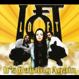 Loft - It's Raining Again '1995