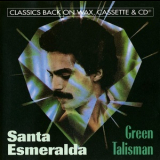 Santa Esmeralda - Green Talisman '1982